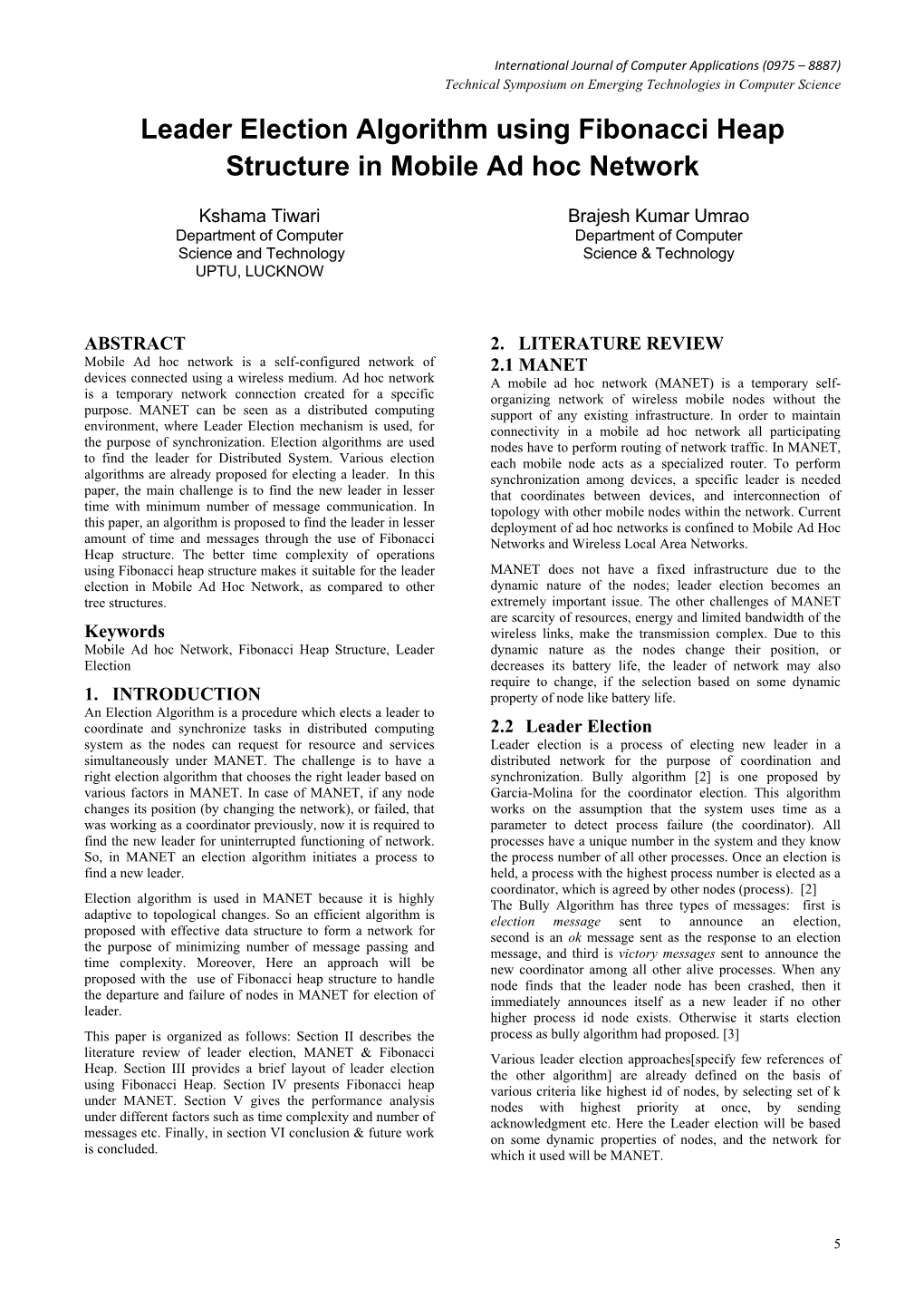 Leader Election Algorithm Using Fibonacci Heap Structure in Mobile Ad Hoc Network