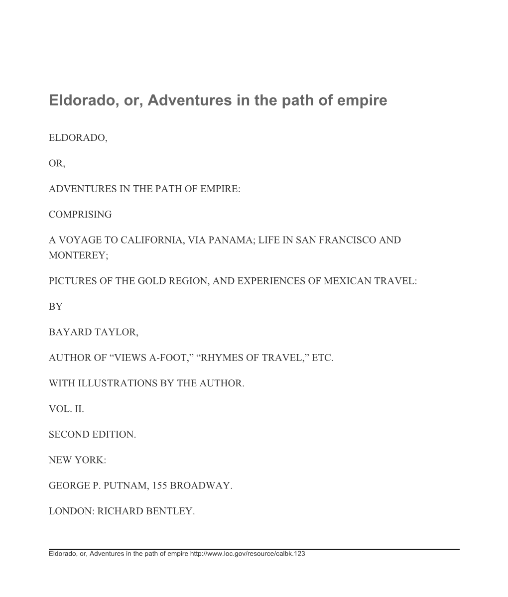 Eldorado, Or, Adventures in the Path of Empire