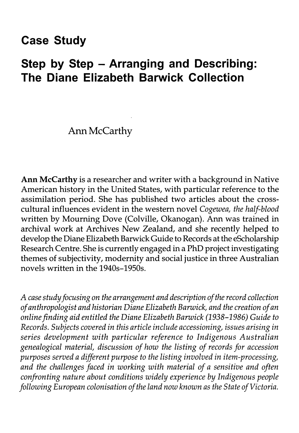 The Diane Elizabeth Barwick Collection