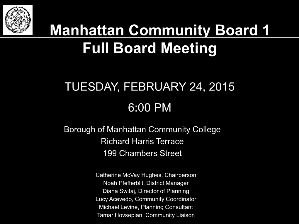 Manhattan Community Board 1 Full Board Meeting
