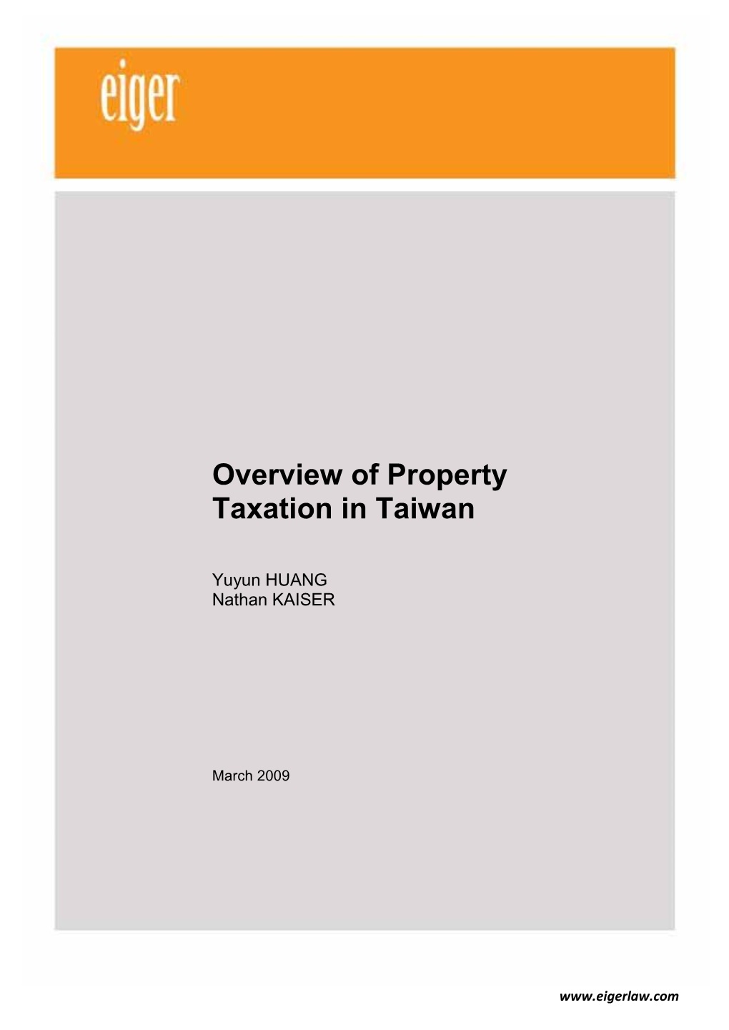 Overview of Property Taxation in Taiwan