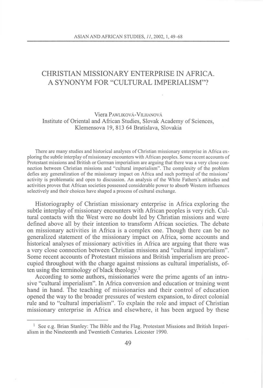 Christian Missionary Enterprise in Africa. a Synonym for “Cultural Imperialism’5?