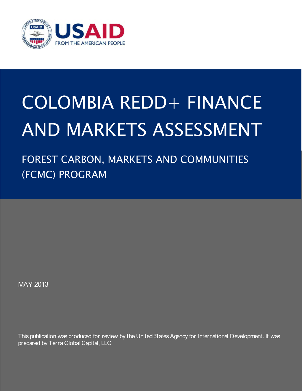 Colombia Redd+ Finance and Markets Assessment