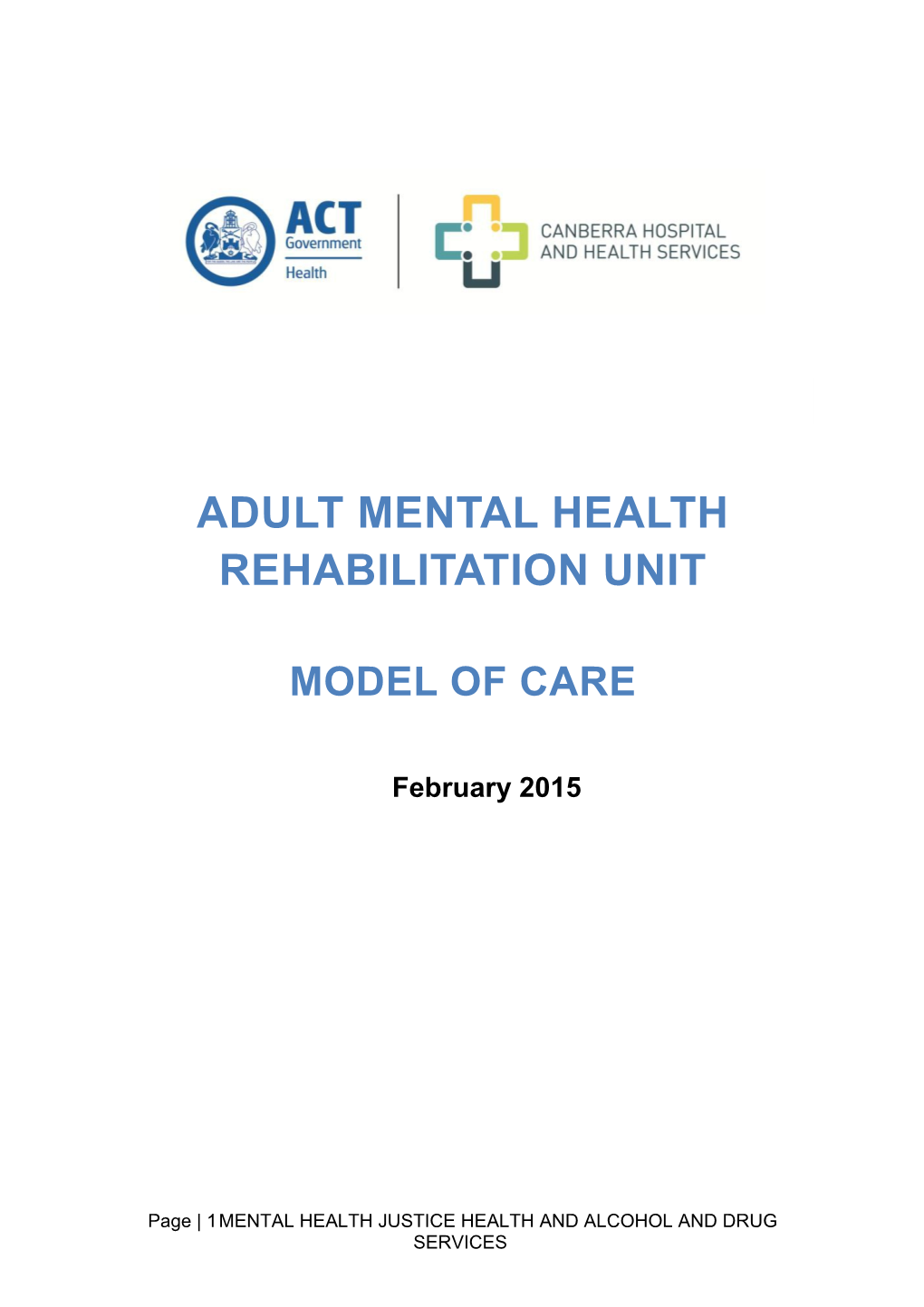 Adult Mental Health Rehabilitation Unit