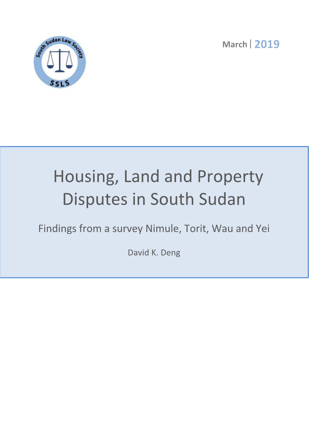 Housing, Land and Property Disputes in South Sudan