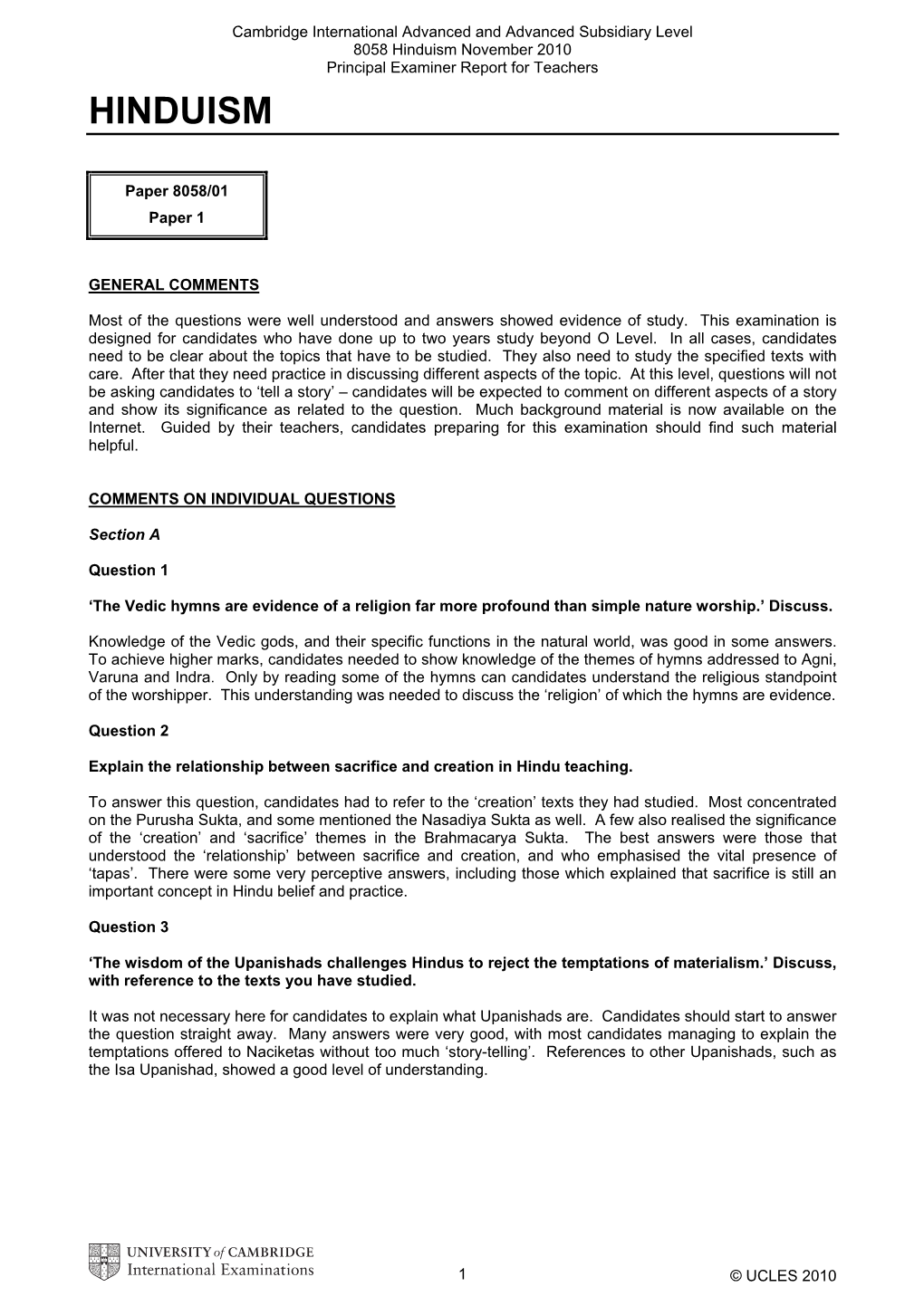 Hinduism November 2010 Principal Examiner Report for Teachers HINDUISM