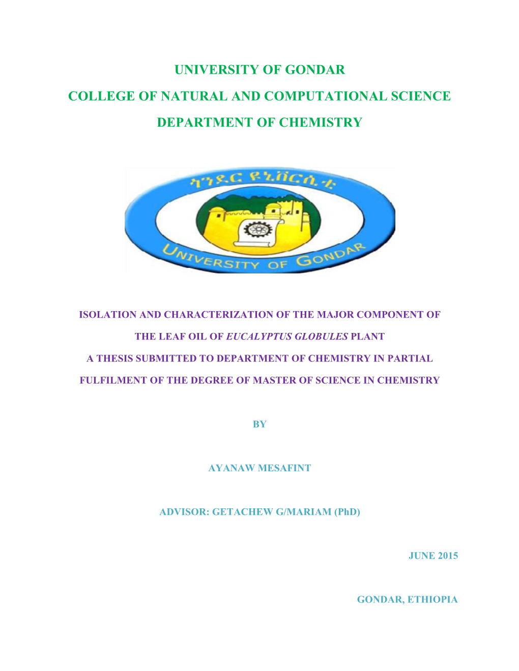 University of Gondar College of Natural and Computational Science Department of Chemistry