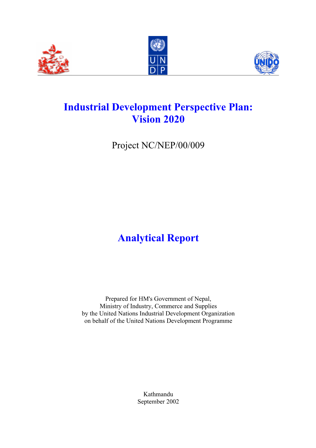 Industrial Development Perspective Plan: Vision 2020 Analytical Report
