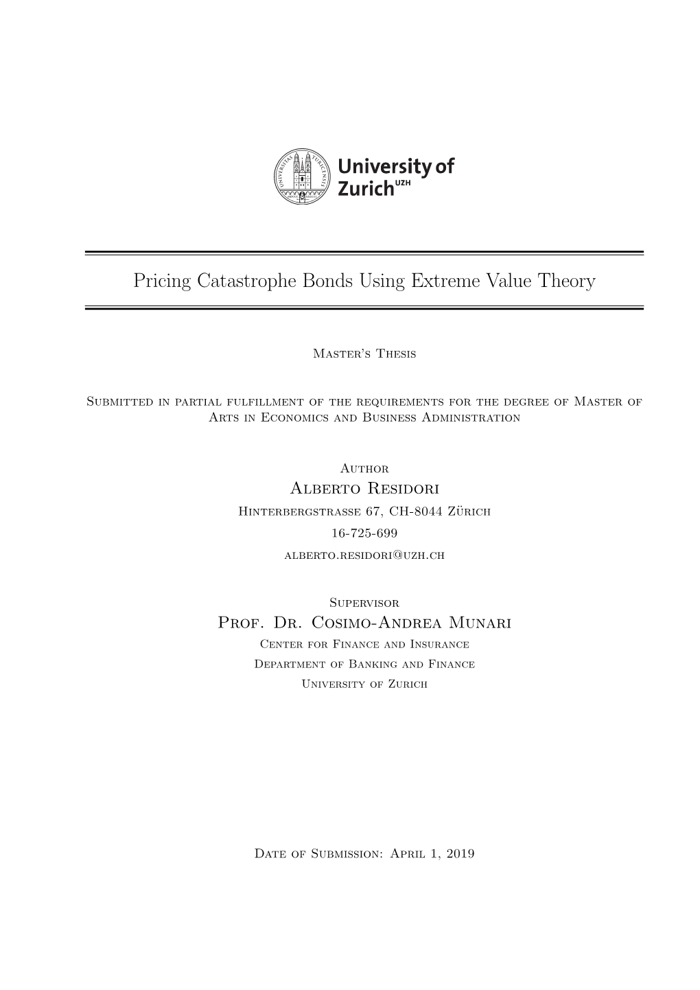 Pricing Catastrophe Bonds Using Extreme Value Theory