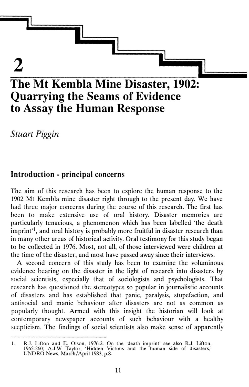 The Mt Kembla Mine Disaster, 1902: Quarrying the Seams of Evidence to Assay the Human Response