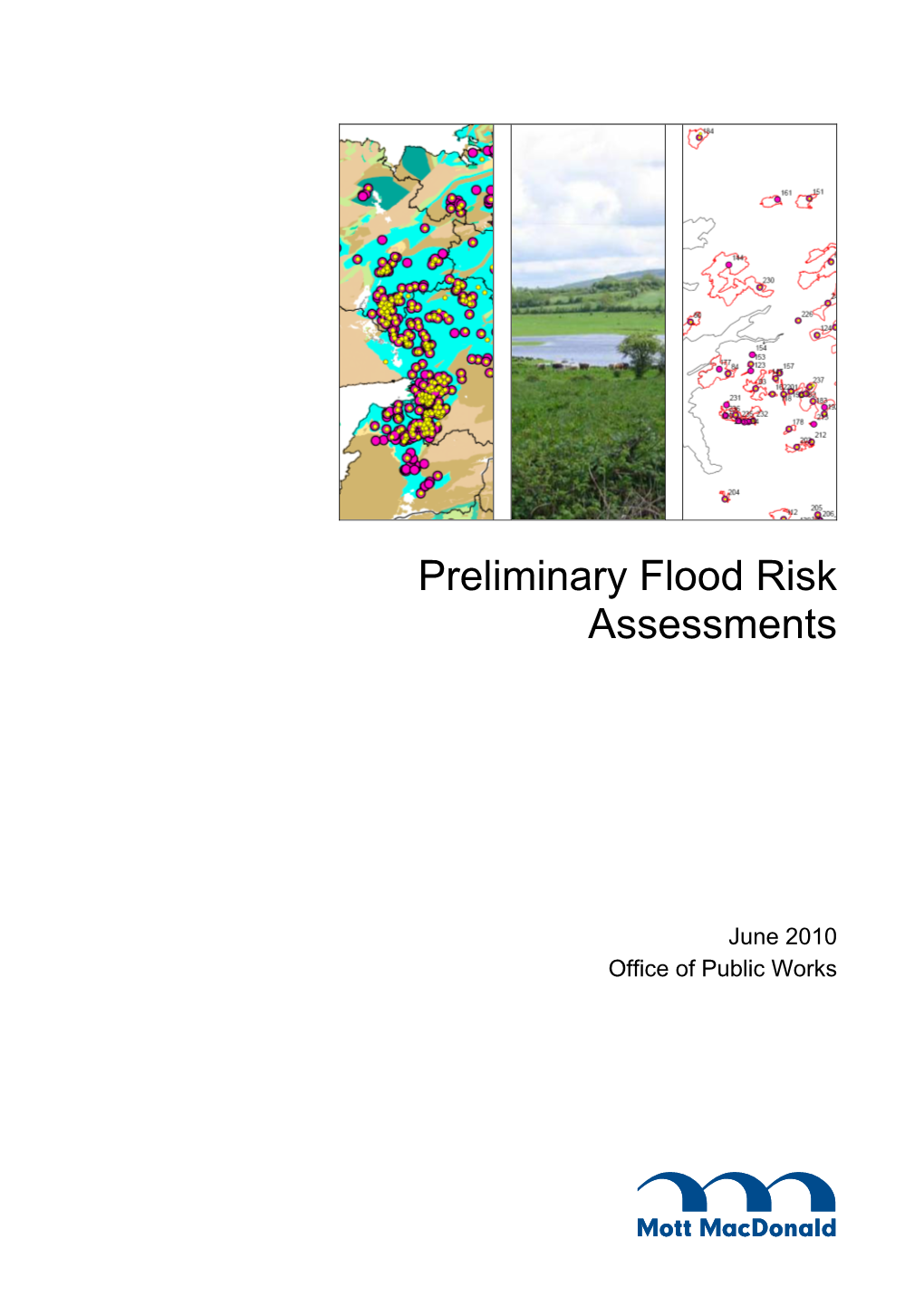 Preliminary Flood Risk Assessments