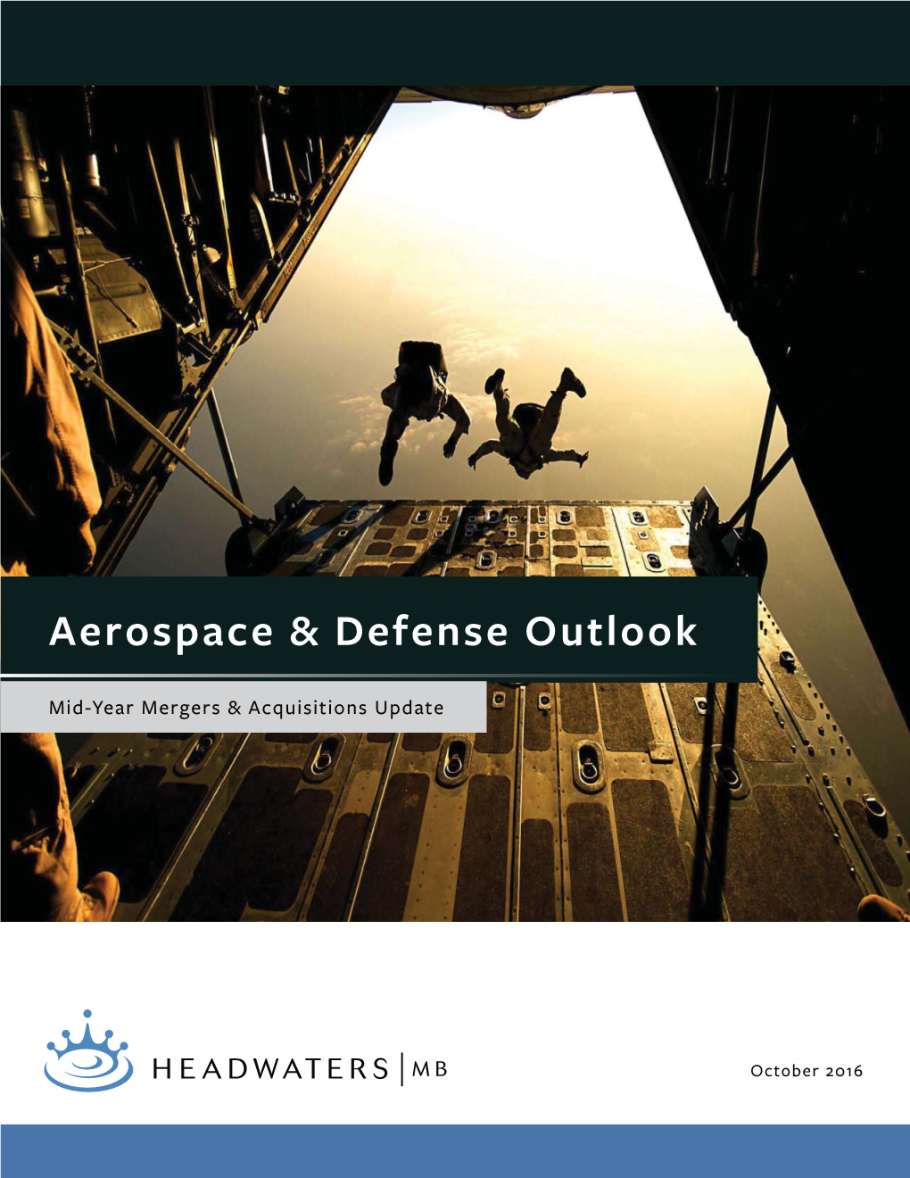 Aerospace & Defense Outlook