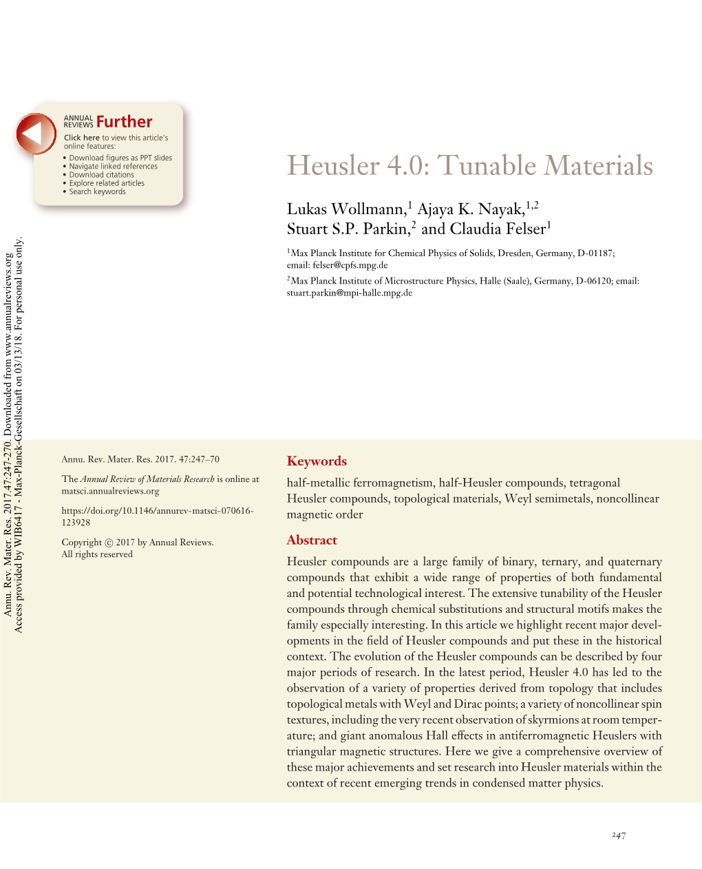 Heusler 4.0: Tunable Materials • Explore Related Articles • Search Keywords Lukas Wollmann,1 Ajaya K