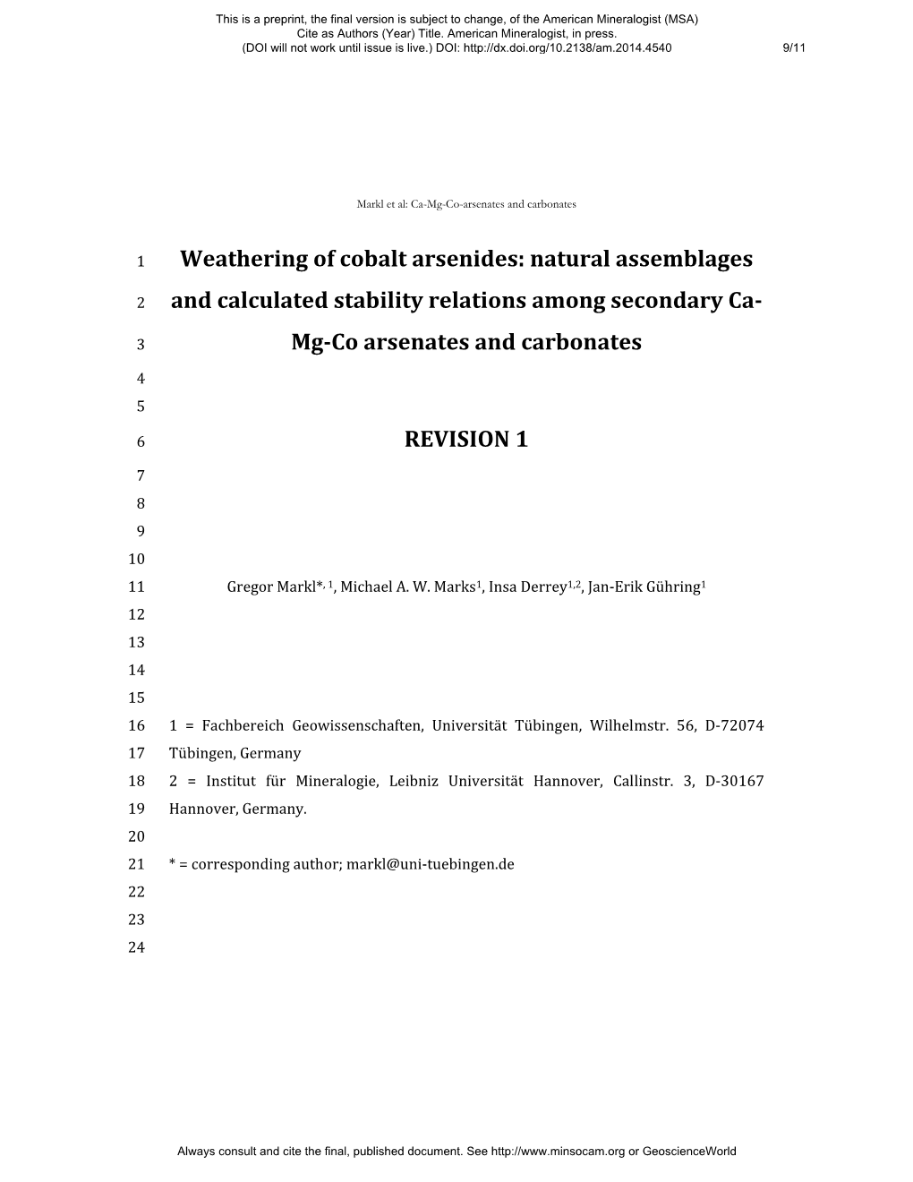 Weathering of Cobalt Arsenides: Natural Assemblages and Calculated Stability Relations Among Secondary Ca- Mg-Co Arsenates and C