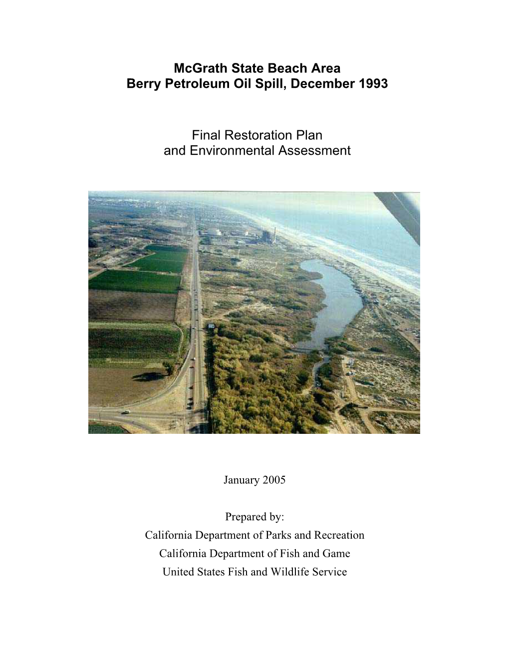 Mcgrath State Beach Area Berry Petroleum Oil Spill, December 1993