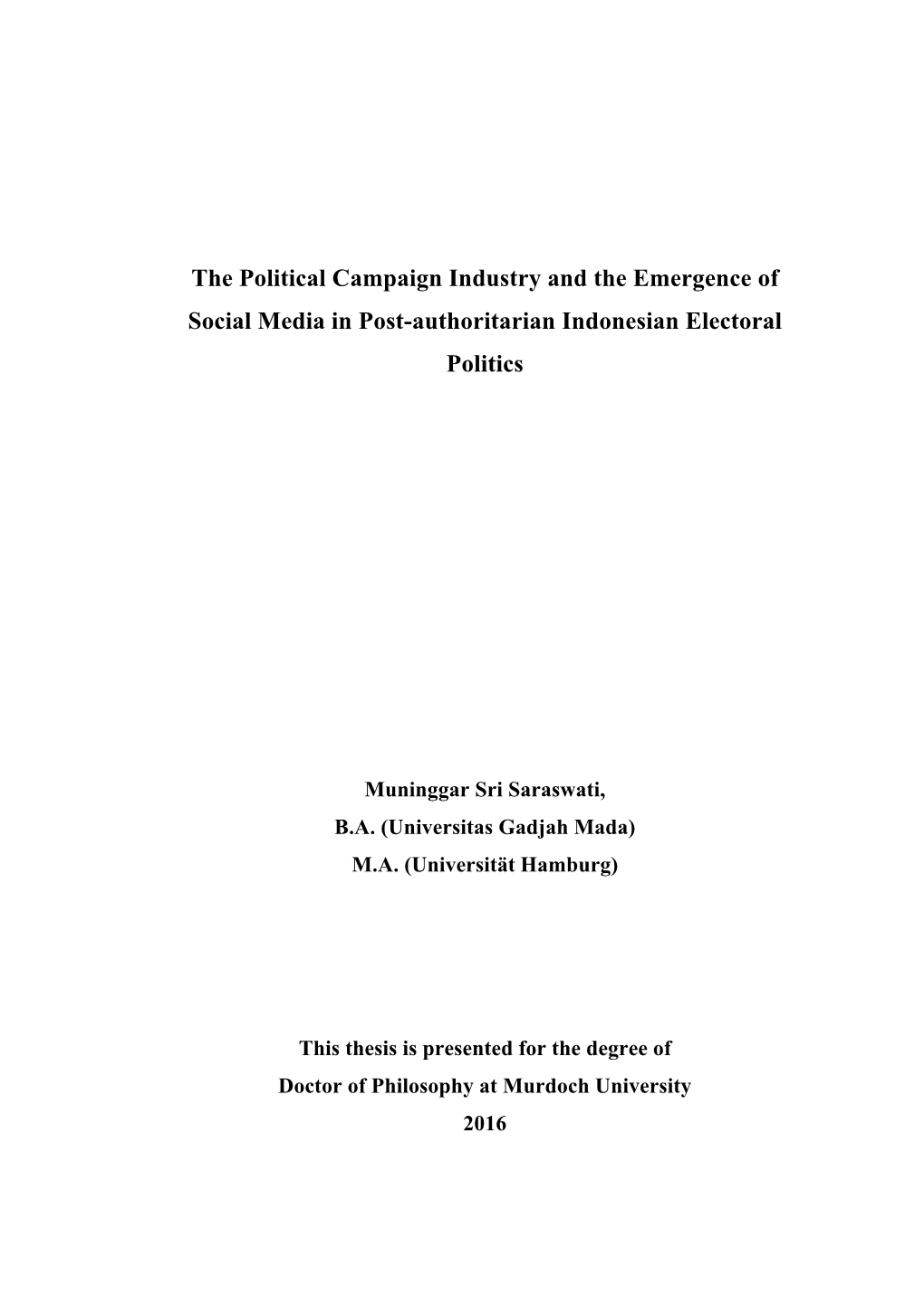 The Political Campaign Industry and the Emergence of Social Media in Post-Authoritarian Indonesian Electoral Politics