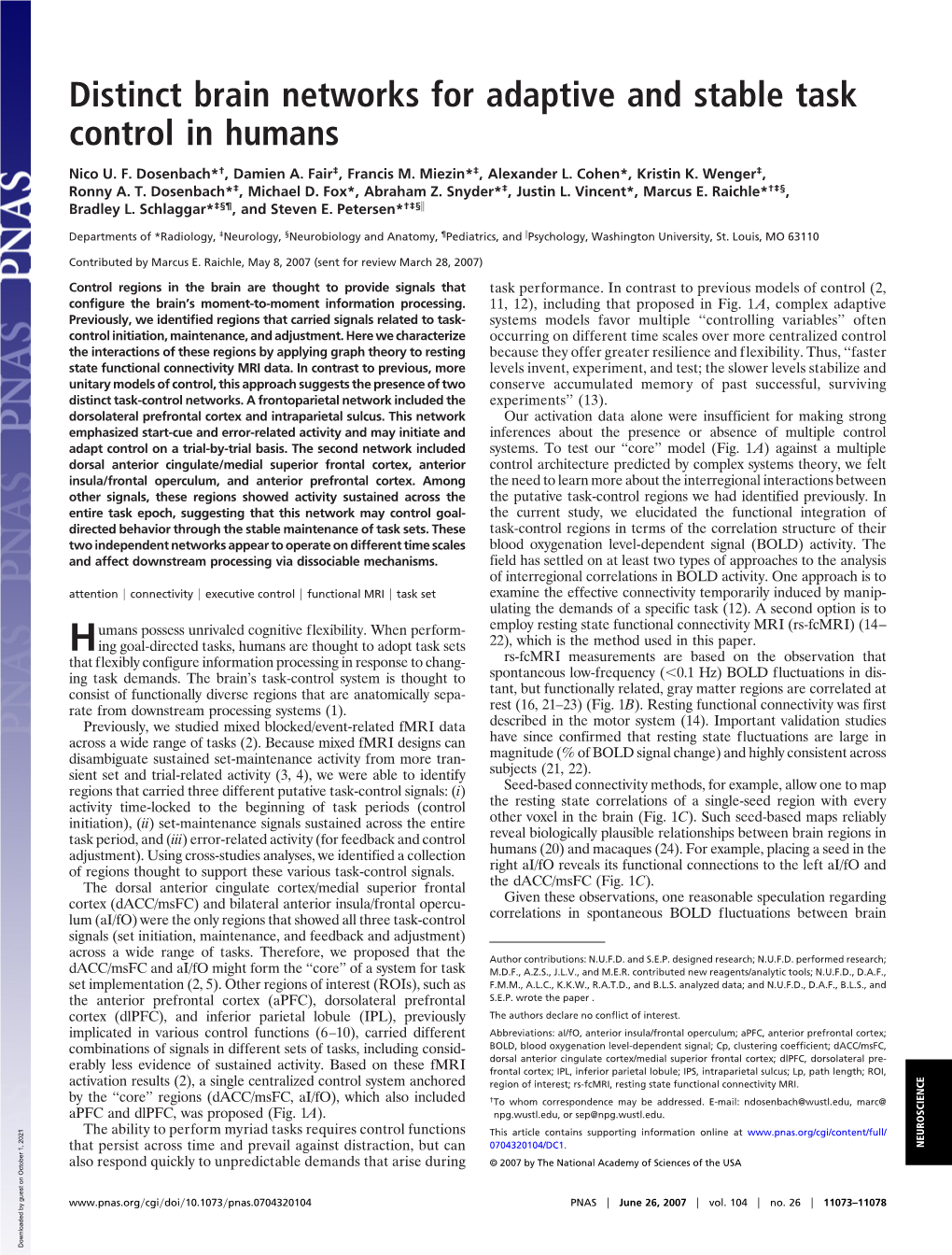 Distinct Brain Networks for Adaptive and Stable Task Control in Humans