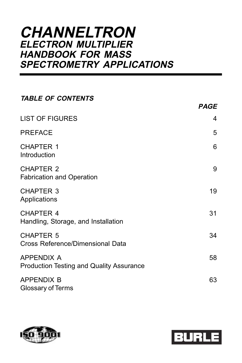 Channeltron Electron Multiplier Handbook for Mass Spectrometry Applications