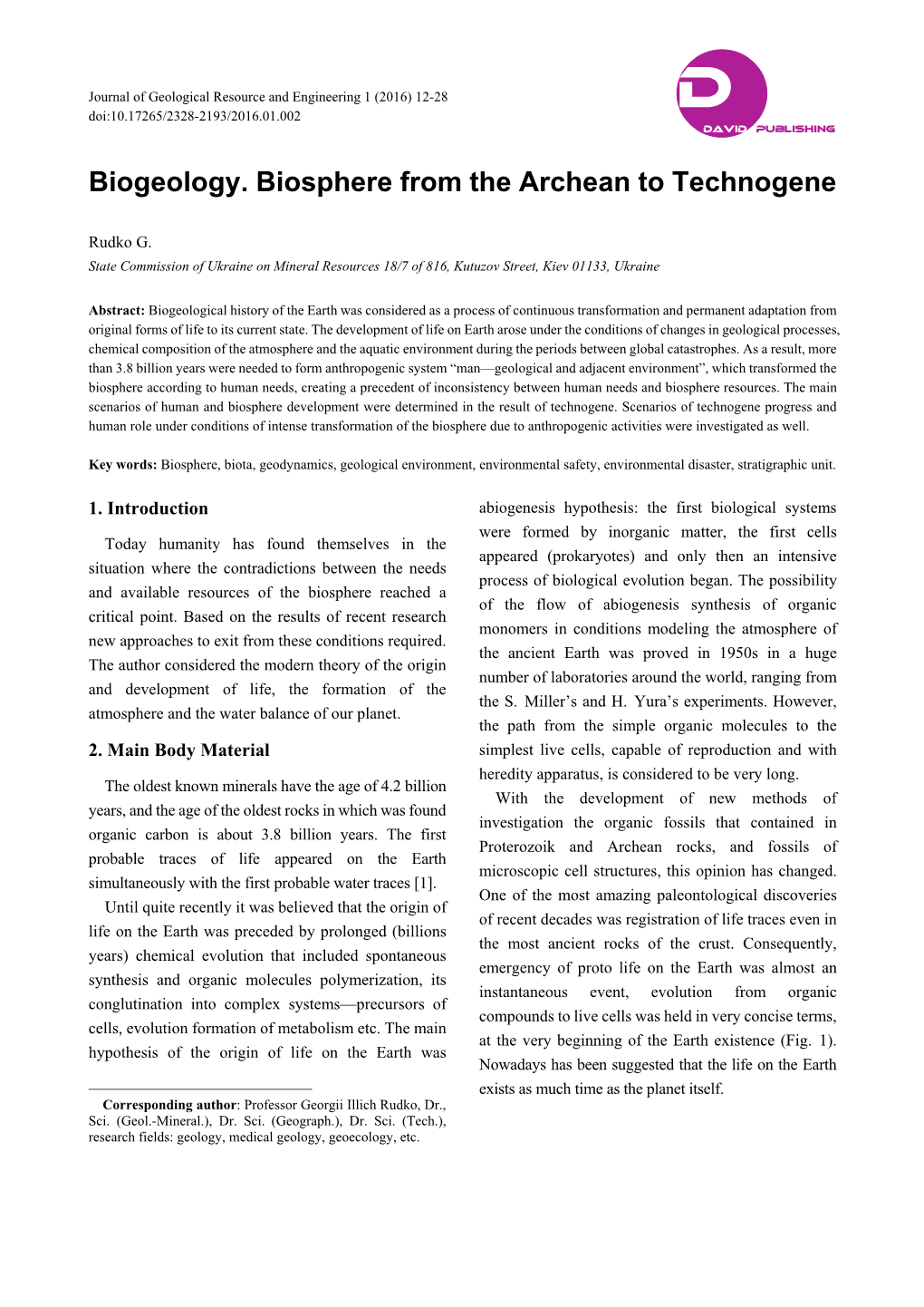 Biogeology. Biosphere from the Archean to Technogene