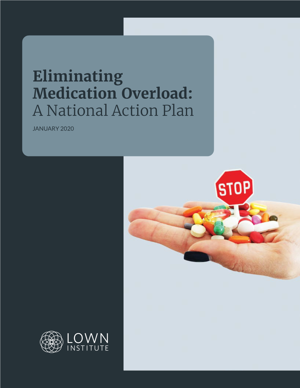 Eliminating Medication Overload: a National Action Plan