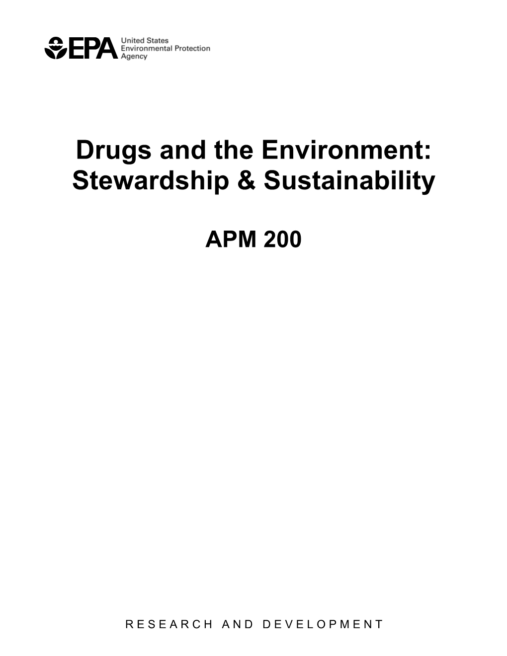 Drugs and the Environment: Stewardship & Sustainability