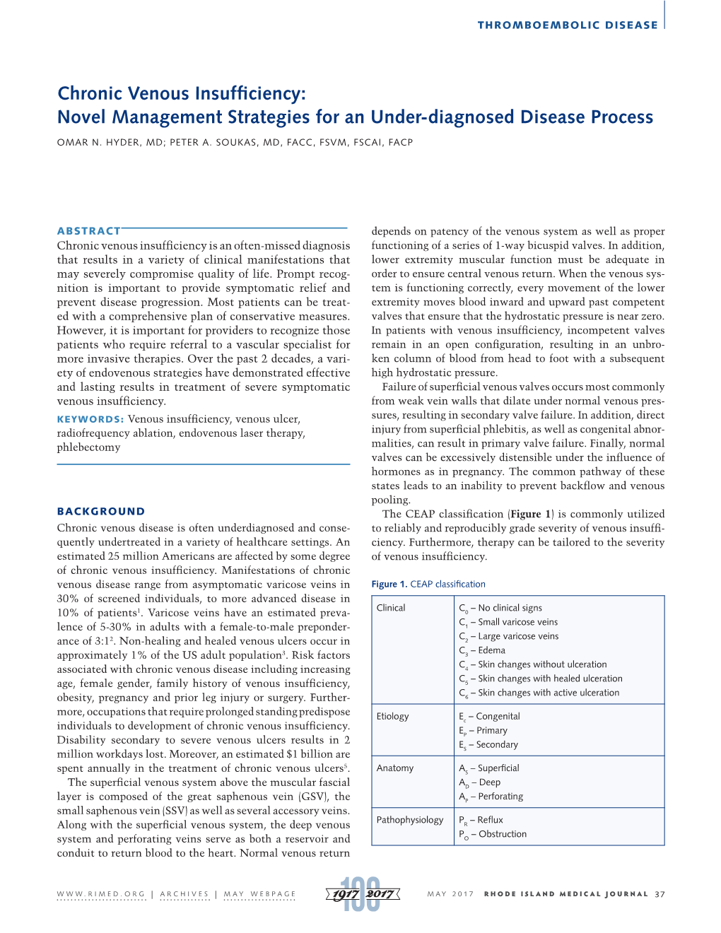 Chronic Venous Insufficiency: Novel Management Strategies for an Under-Diagnosed Disease Process