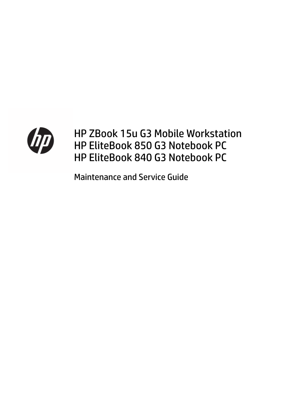 HP Zbook 15U G3 Mobile Workstationhp Elitebook 850 G3