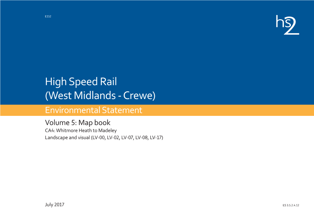 Whitmore Heath to Madeley Landscape and Visual (LV-00, LV-02, LV-07, LV-08, LV-17)