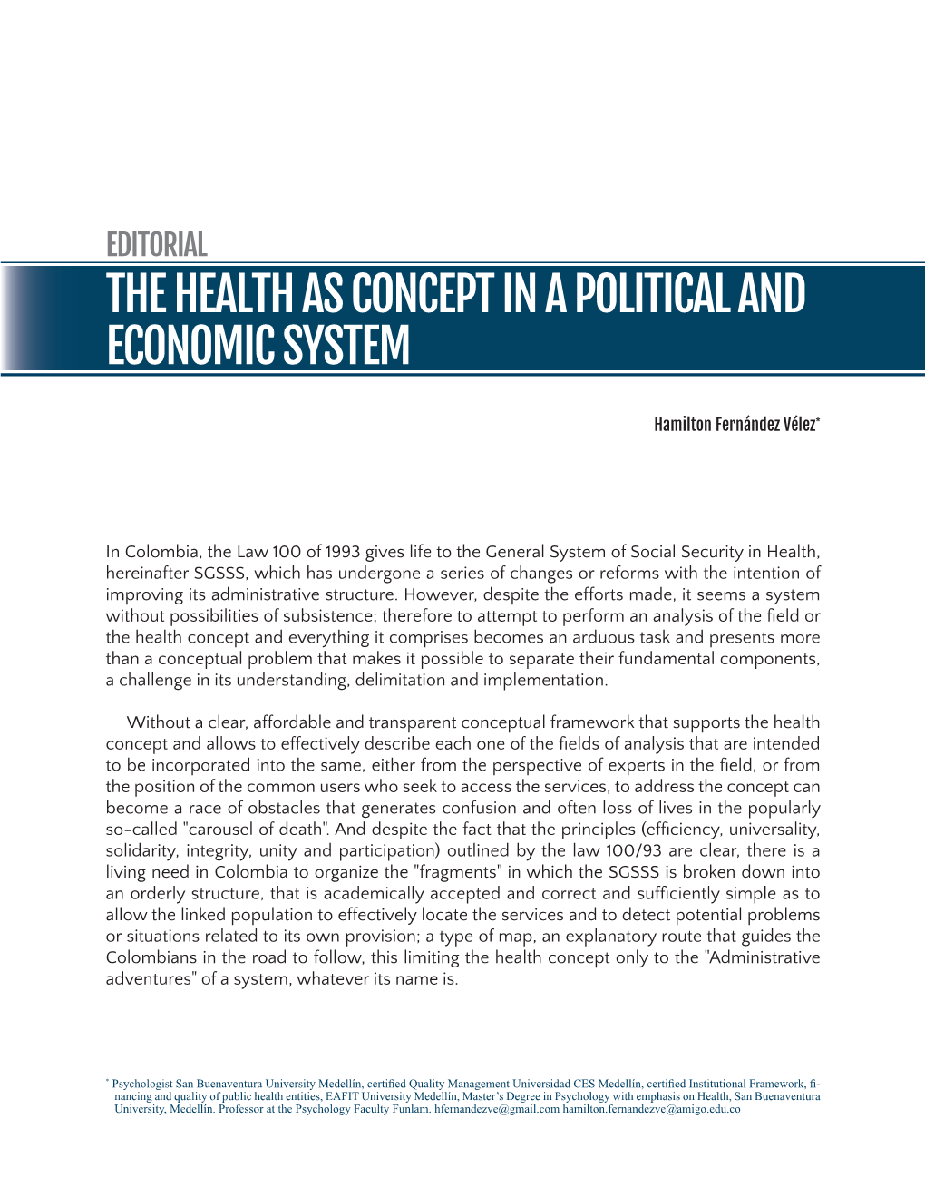 The Health As Concept in a Political and Economic System