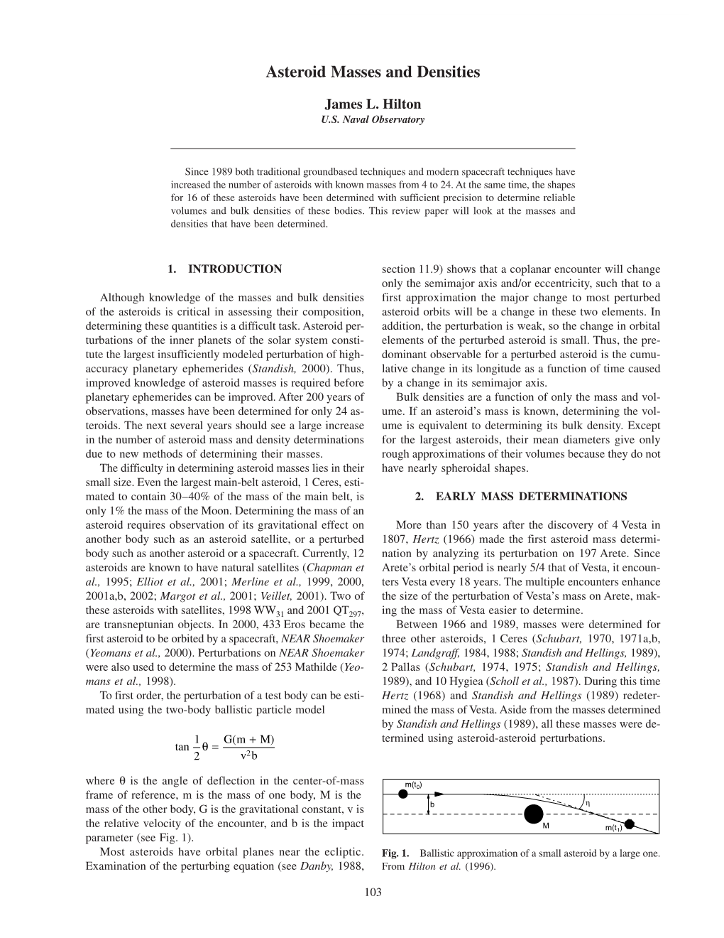 Asteroid Masses and Densities 103