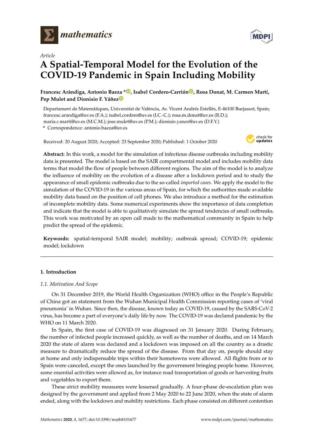 A Spatial-Temporal Model for the Evolution of the COVID-19 Pandemic in Spain Including Mobility