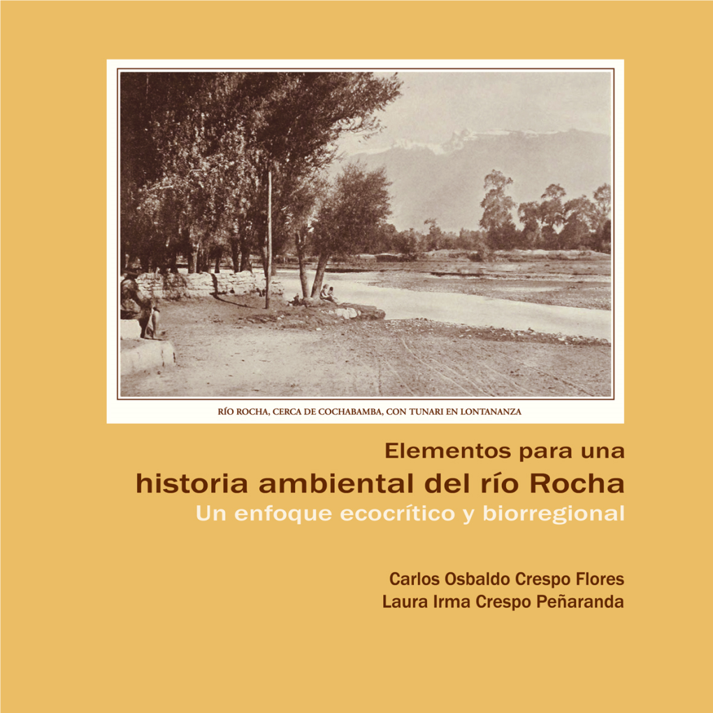 Historia Ambiental Río Rocha