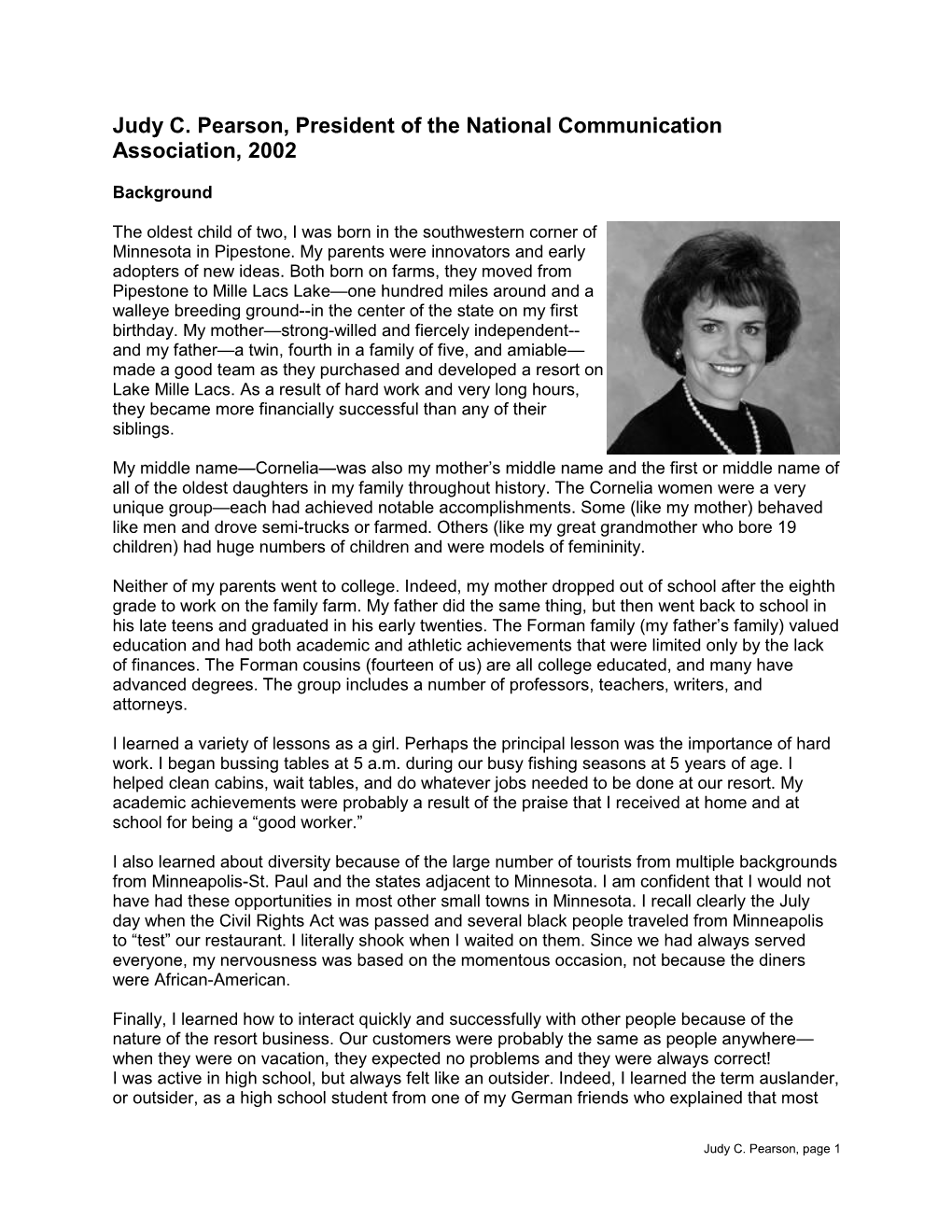Judy C. Pearson, President of the National Communication Association, 2002