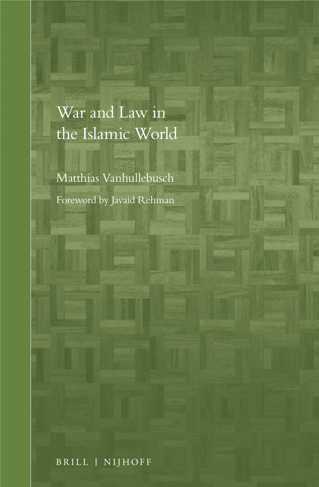 Islamic World Brill’S Arab and Islamic Laws Series