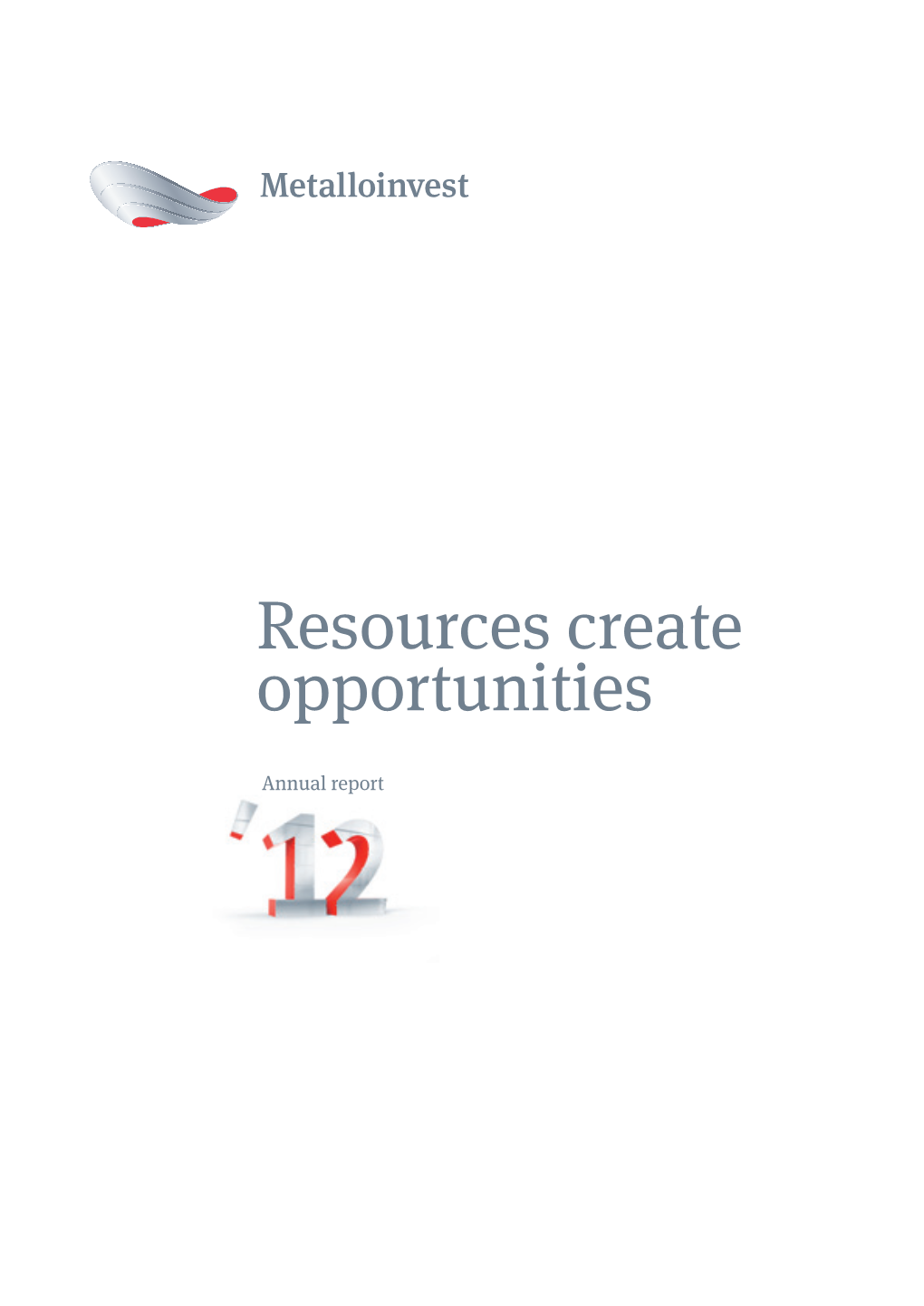 Resources Create Opportunities