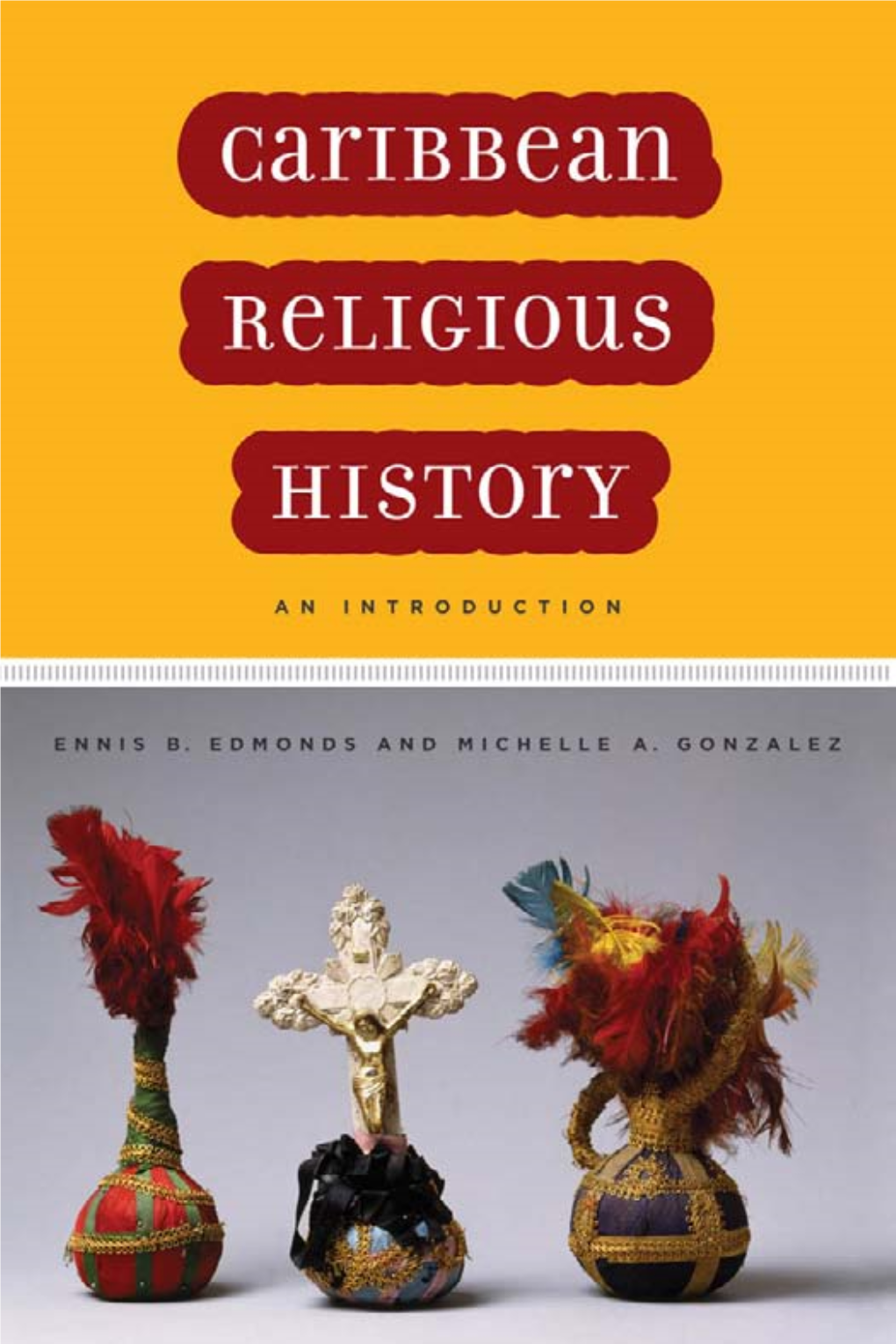 Caribbean Religious History: an Introduction