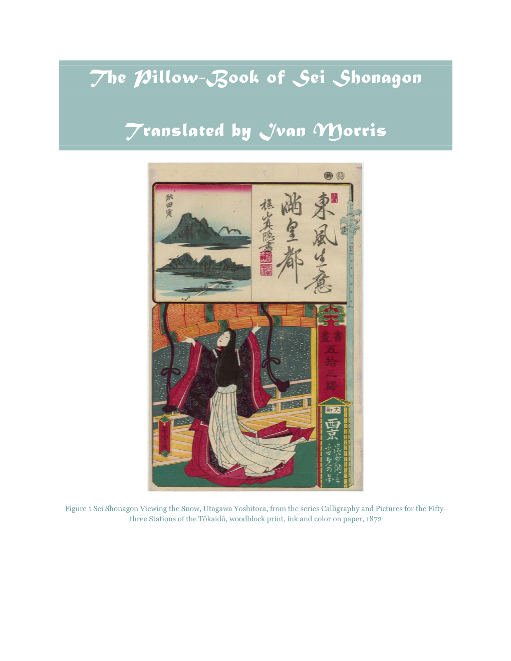 The Pillow-Book of Sei Shonagon Translated by Ivan Morris