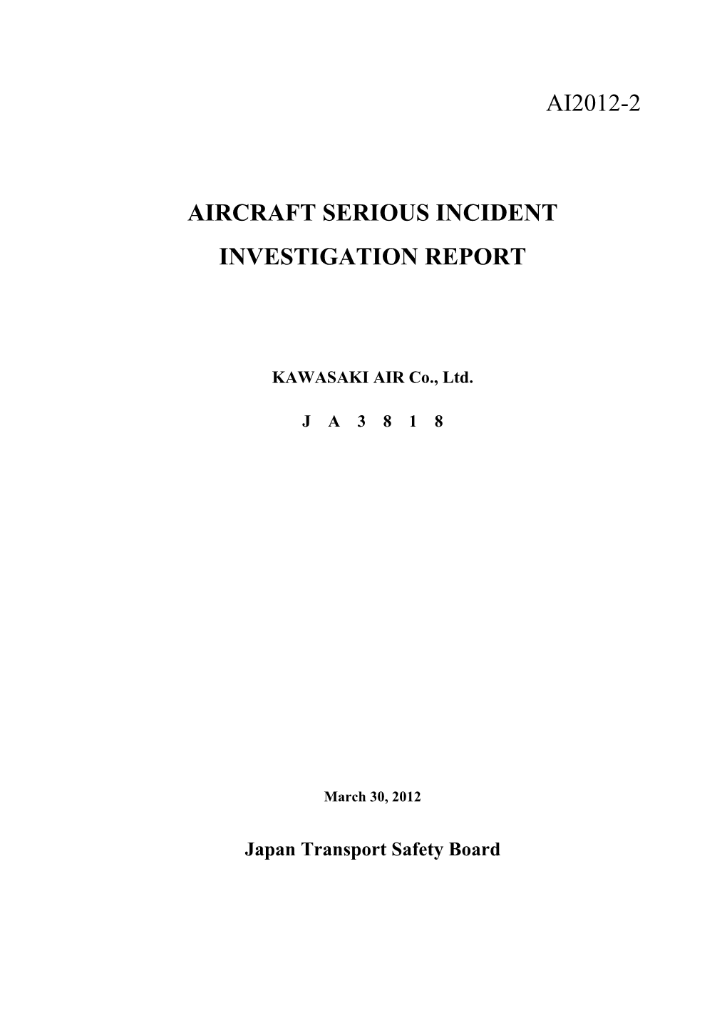 Aircraft Serious Incident Investigation Report