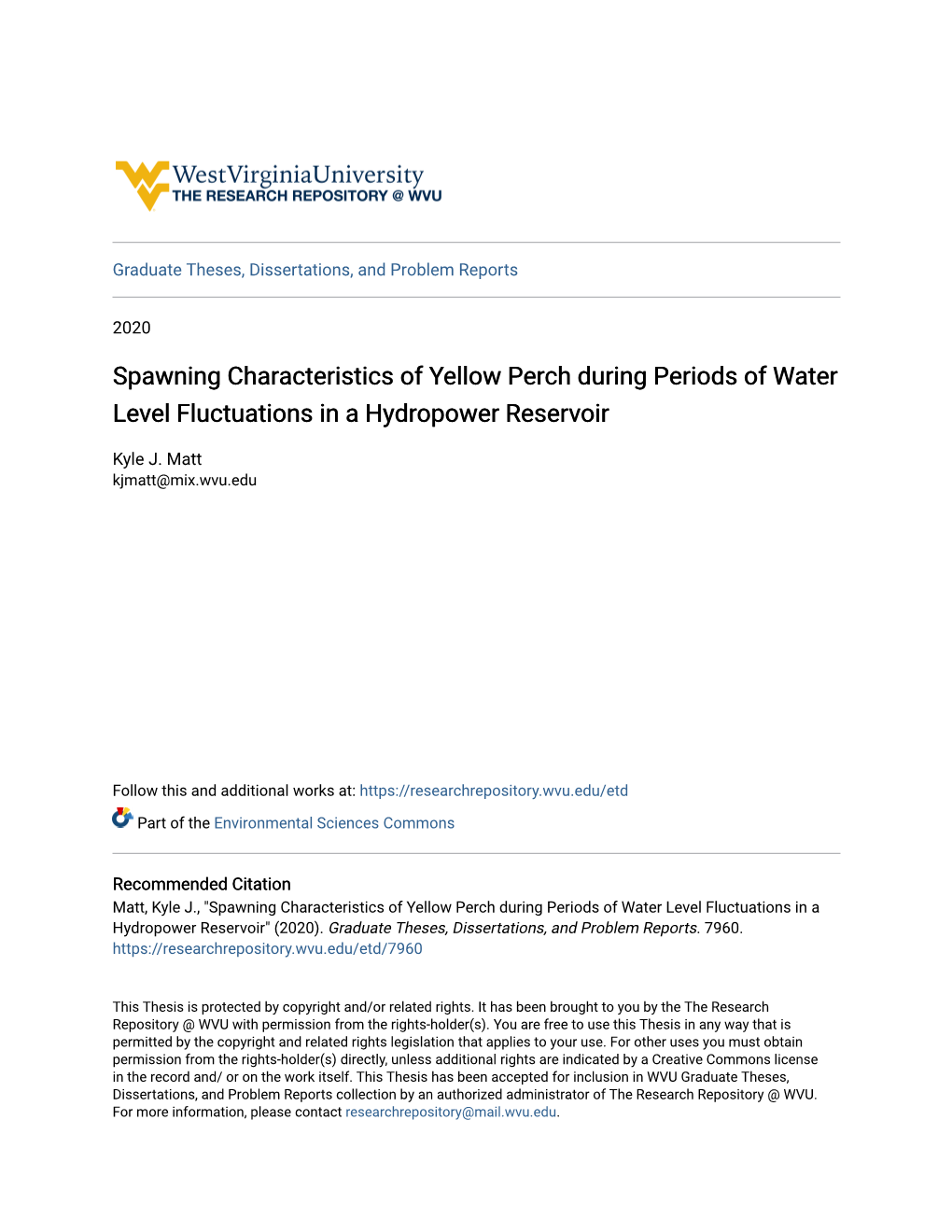 Spawning Characteristics of Yellow Perch During Periods of Water Level Fluctuations in a Hydropower Reservoir