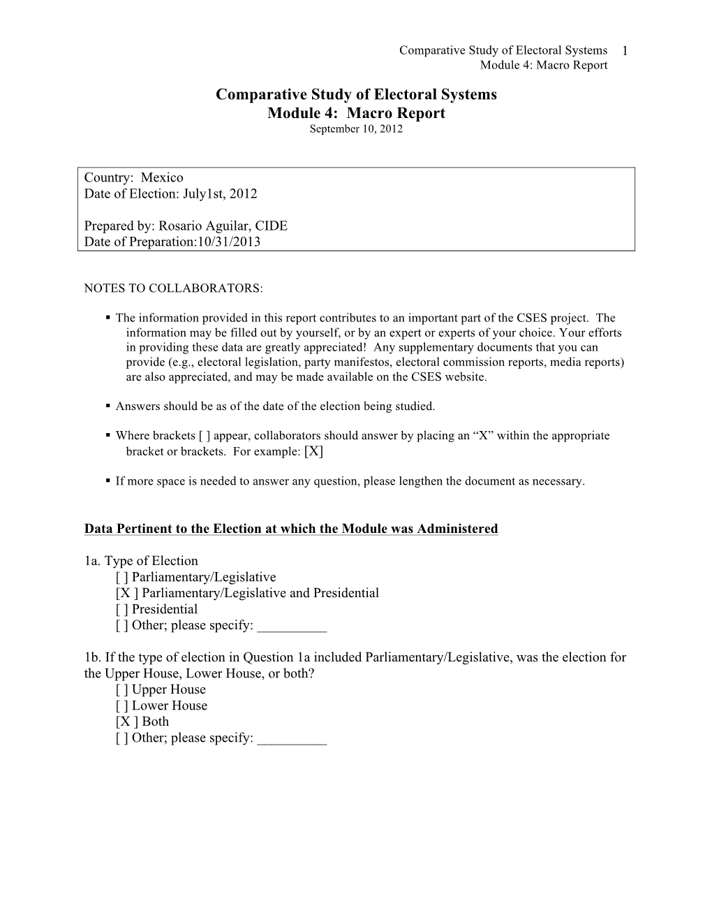 Macro Report Comparative Study of Electoral Systems Module 4: Macro Report September 10, 2012