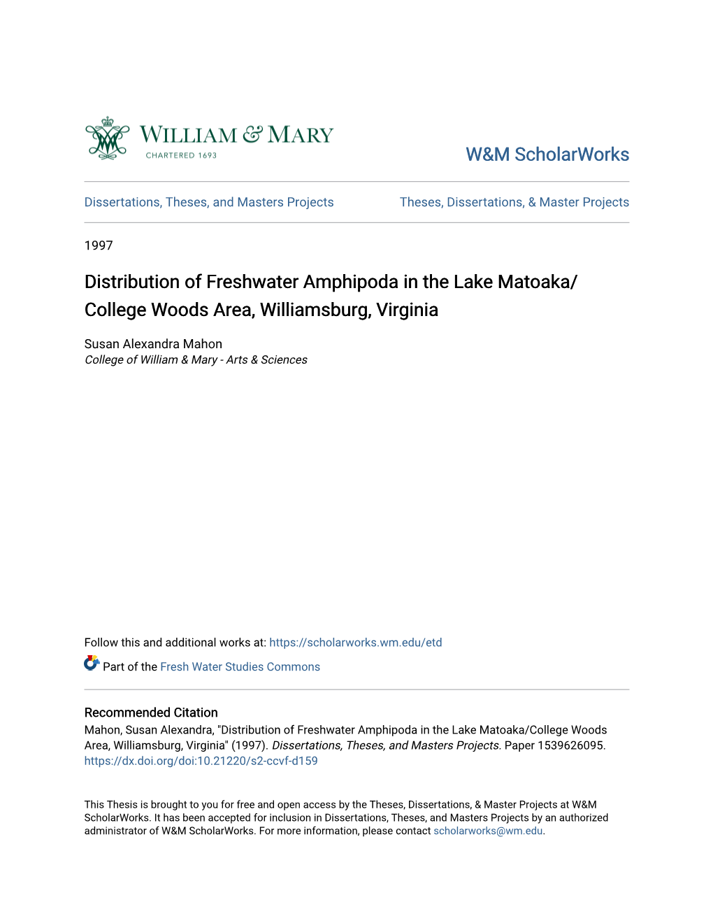 Distribution of Freshwater Amphipoda in the Lake Matoaka/College Woods Area, Williamsburg, Virginia" (1997)