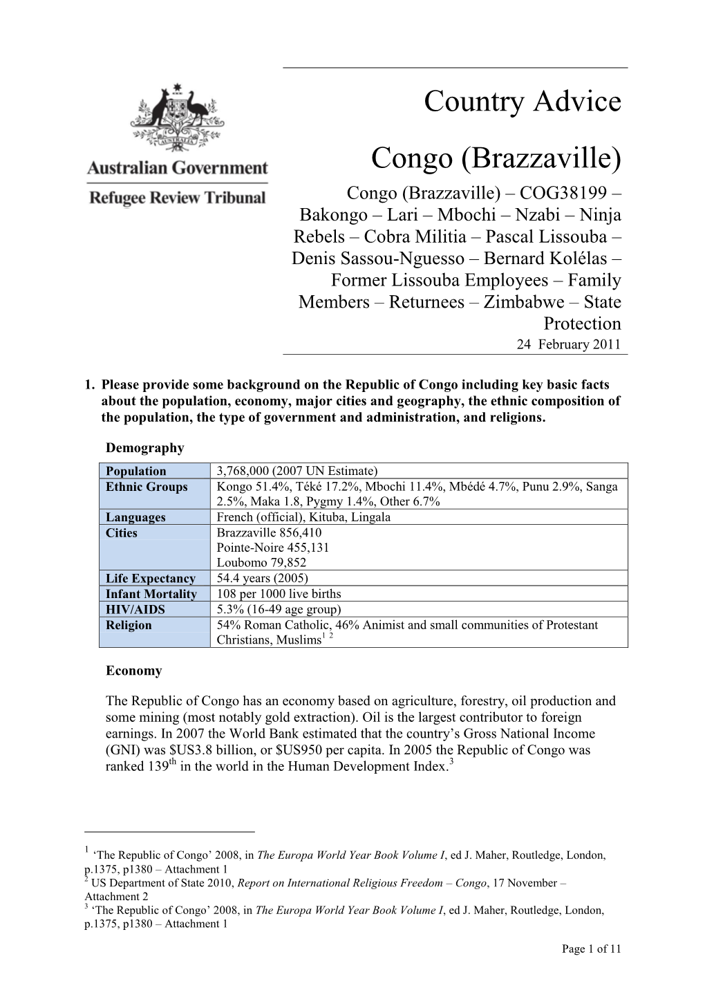 Country Advice Congo (Brazzaville) Congo (Brazzaville) – COG38199 –