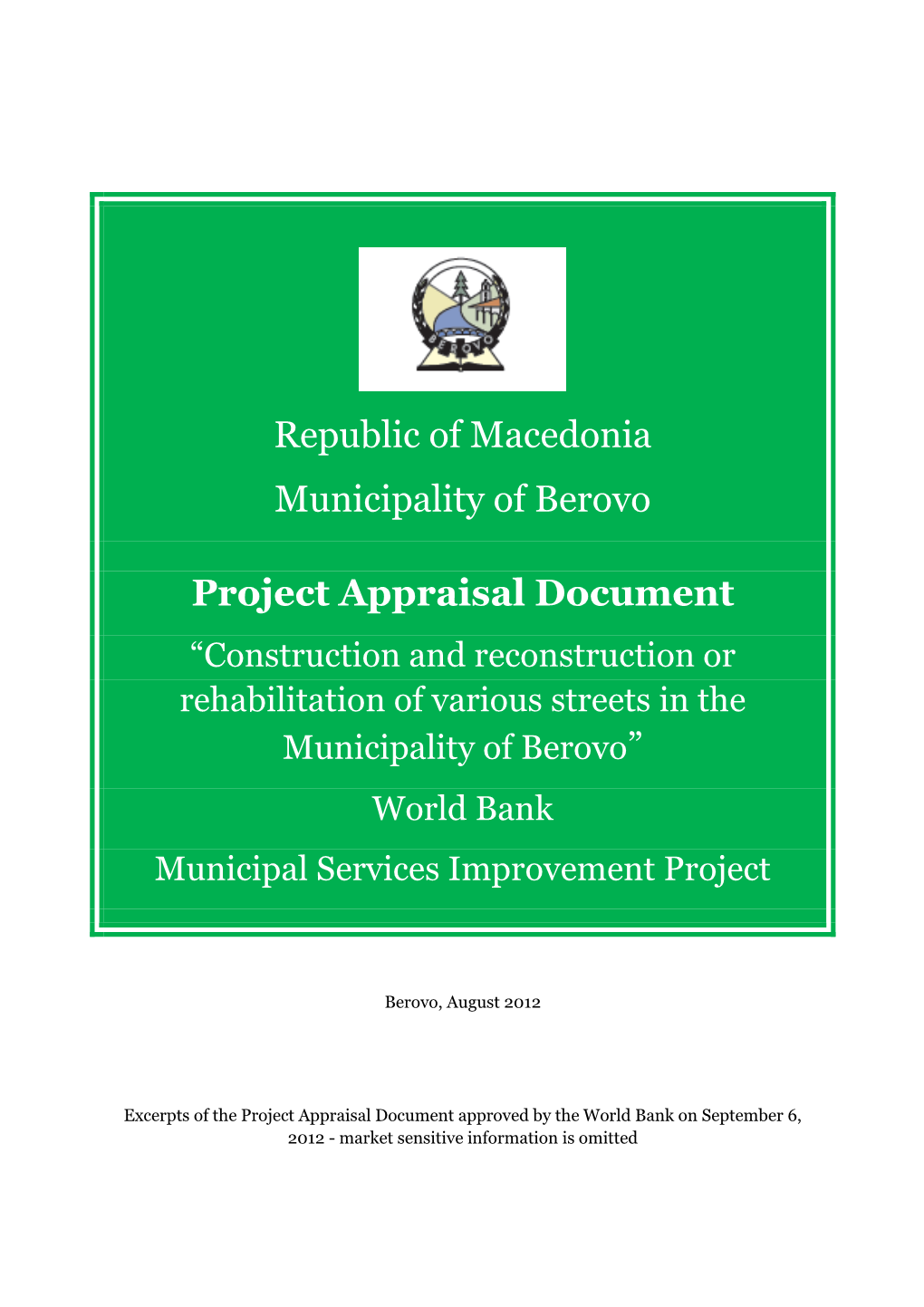 Republic of Macedonia Municipality of Berovo Project Appraisal Document