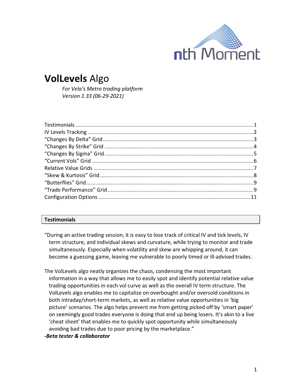 Vollevels Algo for Vela’S Metro Trading Platform Version 1.33 (06-29-2021)