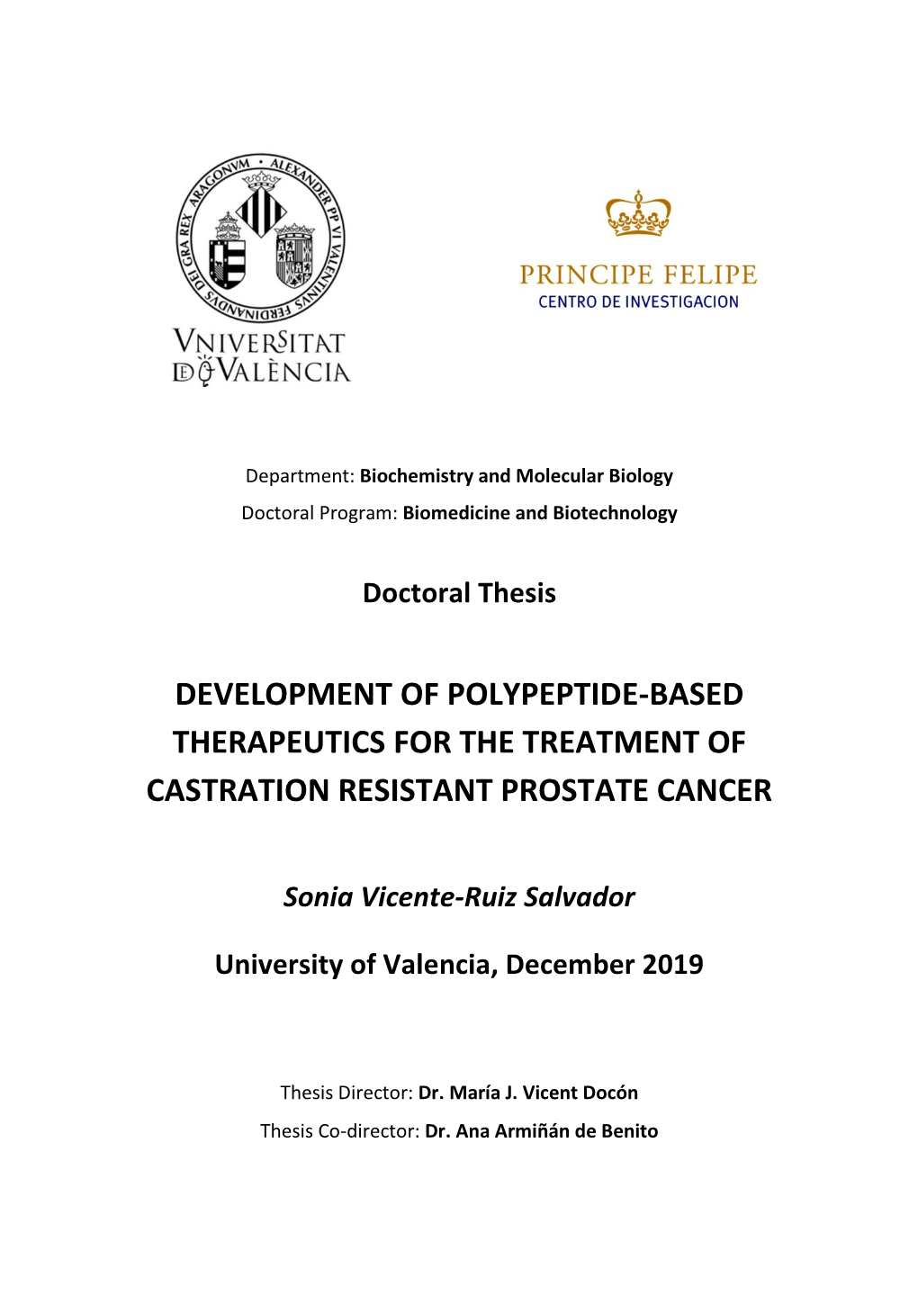 Development of Polypeptide-Based Therapeutics for the Treatment of Castration Resistant Prostate Cancer