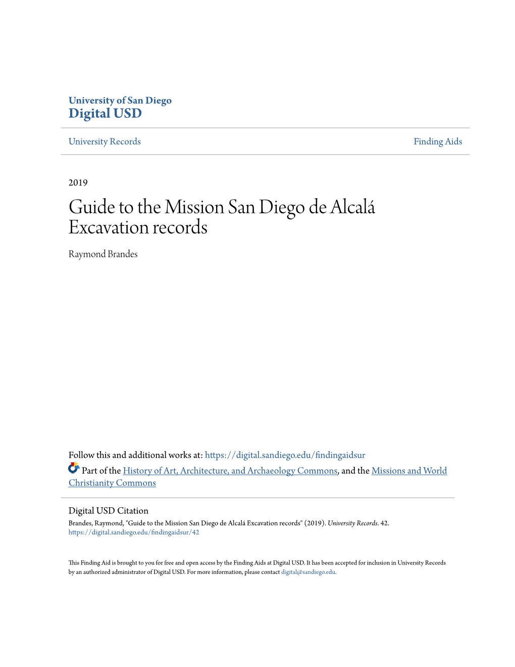 Guide to the Mission San Diego De Alcalá Excavation Records Raymond Brandes