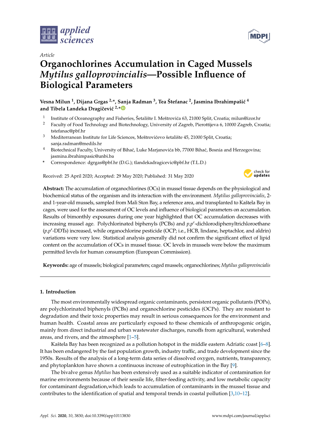 Organochlorines Accumulation in Caged Mussels Mytilus Galloprovincialis—Possible Inﬂuence of Biological Parameters