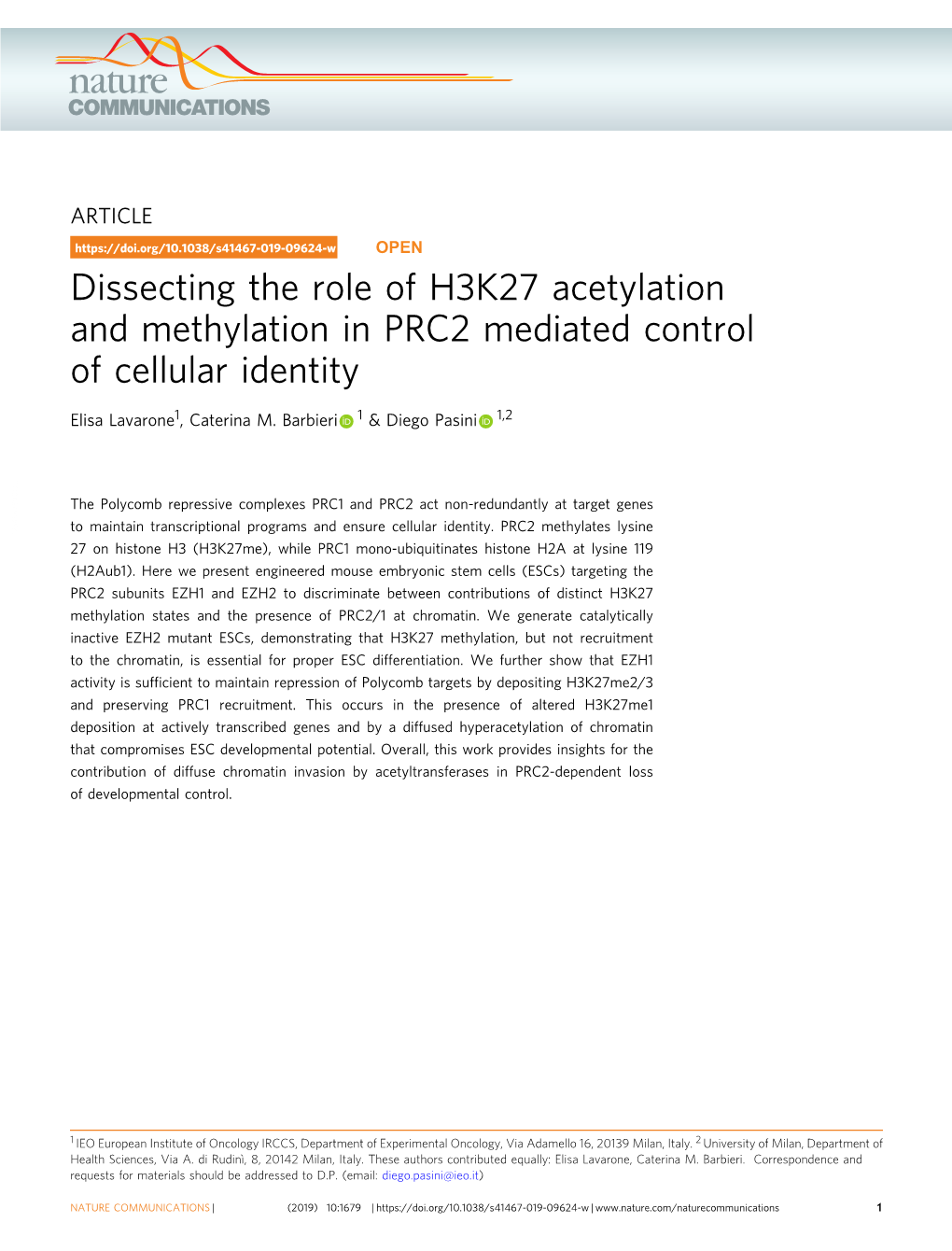 Dissecting the Role of H3K27 Acetylation and Methylation in PRC2 Mediated Control of Cellular Identity