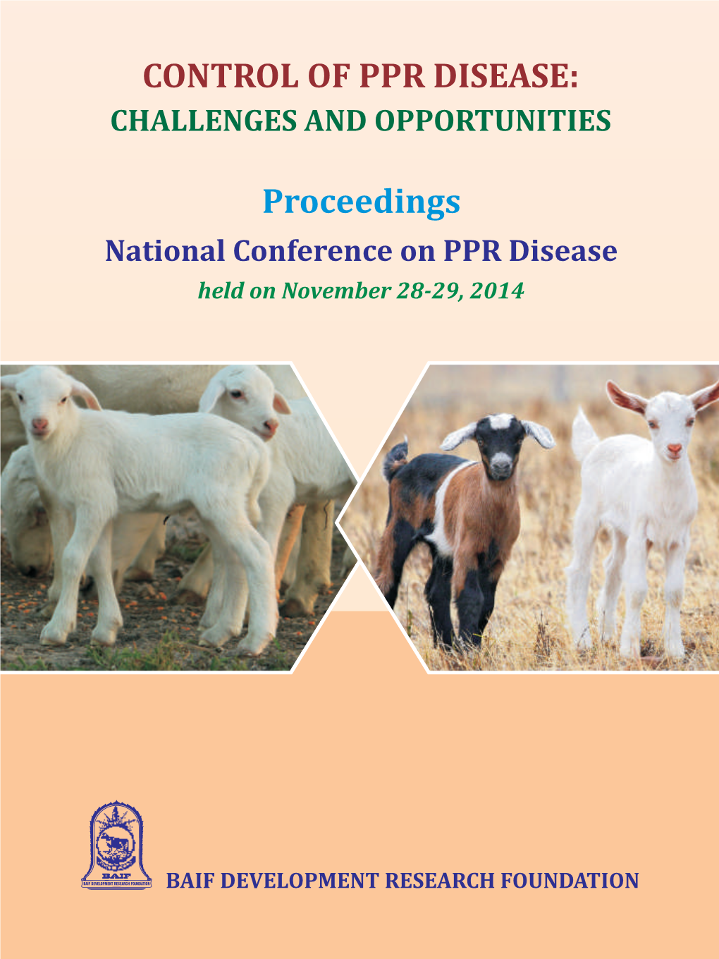 Control of Ppr Disease: Challenges and Opportunities