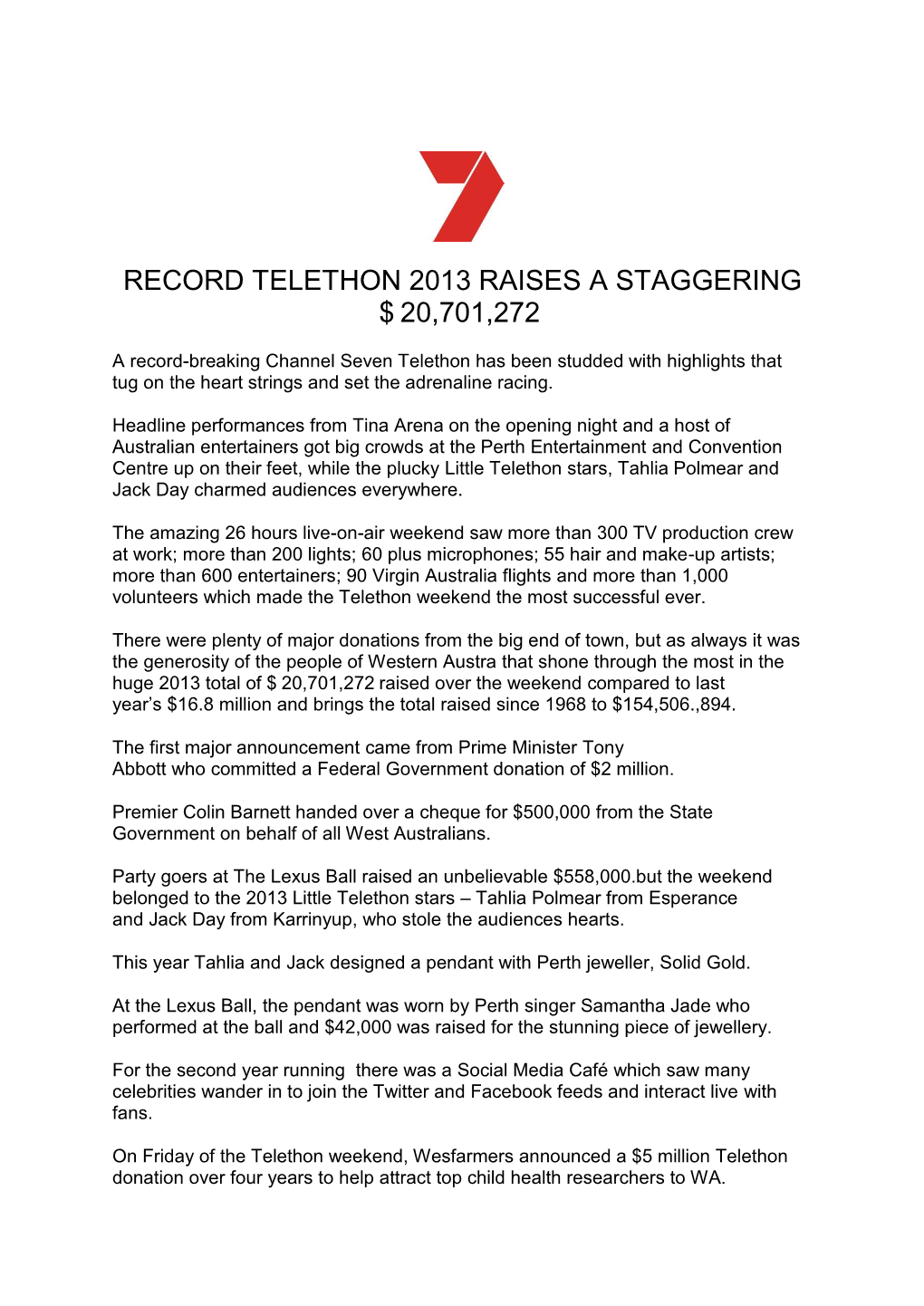 Record Telethon 2013 Raises a Staggering $ 20,701,272